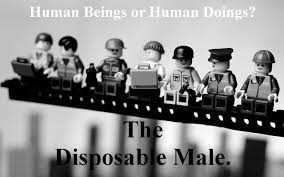 What has feminism done to shatter the patriarchal "women and children first" mentality, and elevate men to status as full human beings deserving of empathy and human rights? What has it done to reinforce and legally entrench the mentality that everyone, i
