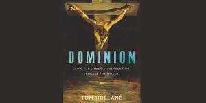 Dominion by Tom Holland